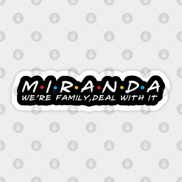 The Miranda Family Miranda Surname Miranda Last name Sticker by TeeLogic